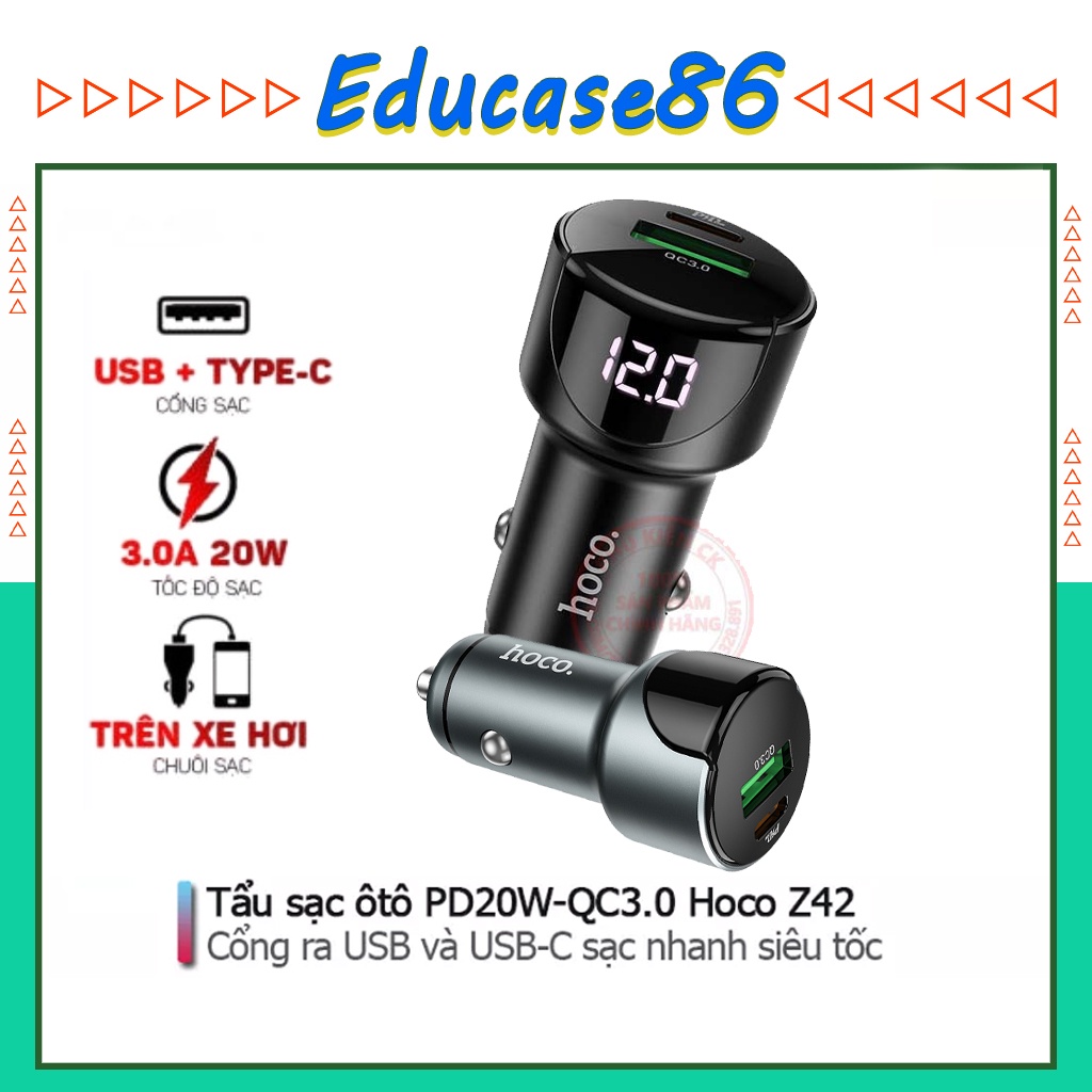 Tẩu sạc nhanh oto Hoco Z42 - Hỗ trợ sạc nhanh 20W - QC 3.0 - Có màn hình Led hiển thị dòng điện - Educase86