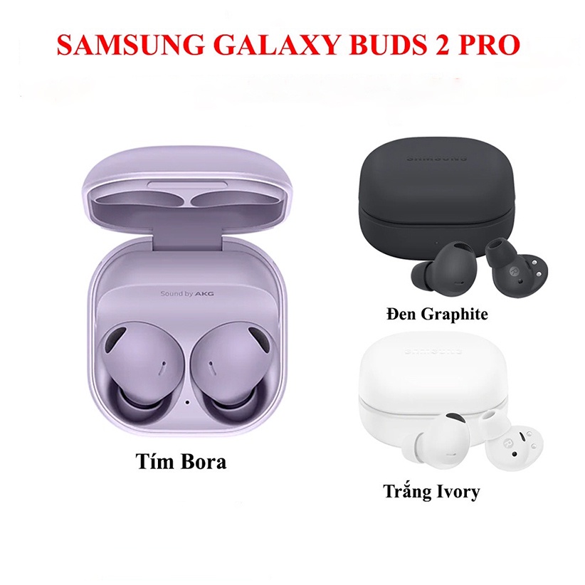 Tai Nghe Bluetooth Buds 2 Pro Cao Cấp Âm Thanh Tuyệt Đỉnh / Tai Nghe Galaxy Buds 2 Pro Sạc Không Dây - Bảo Hành 3 Tháng