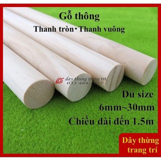 Thanh gỗ tròn, thanh gỗ vuông, dài 10cm, 20cm, làm handmade, mô hình, decor, treo tường, macrame, dựng lều