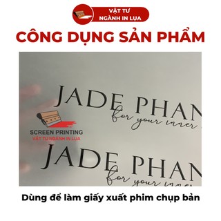 Giấy xuất phim chụp bản in lụa