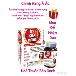 Ích giáp vương Platinum Mẫu mới Hàm lượng cao, tốt cho tuyến giáp từ thảo dược