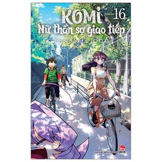 Truyện tranh komi - nữ thần sợ giao tiếp - tập 16 - tặng kèm postcard lịch 2023