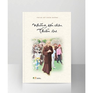 Sách - Những Dấu Chân Thiền Sư - Thích Nữ Chân Không