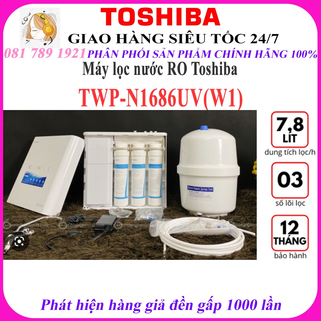 Máy lọc nước RO Toshiba TWP-N1686UV 3 lõi - Hàng chính hãng
