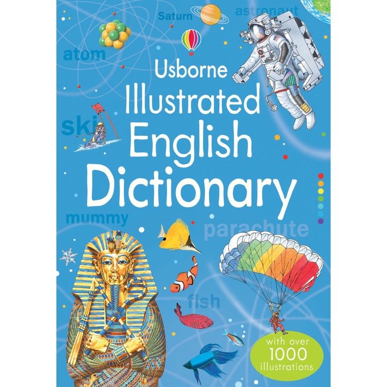 Sách Từ Điển Anh - Anh - Usborne Illustrated English Dictionary Dành Cho Học Sinh