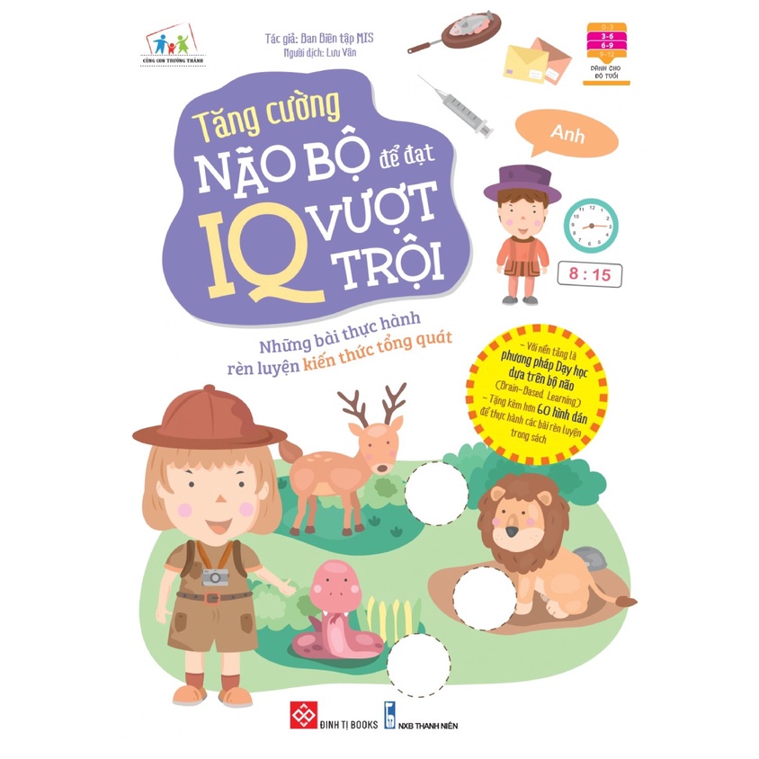 Sách - Tăng Cường Não Bộ Để Đạt IQ Vượt Trội - Những Bài Thực Hành Rèn Luyện Kiến Thức Tổng Quát - DTI