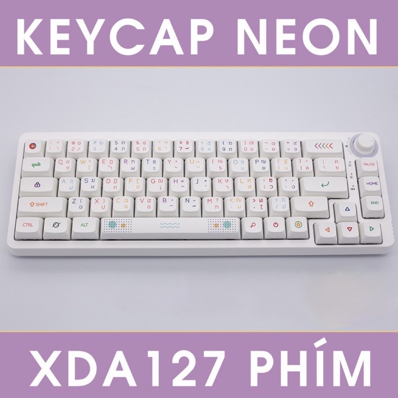 Keycap Neon Thái Cho Bàn Phím Cơ Chất Liệu PBT Profile XDA In Dyesub 127 Phím | GEARBROS