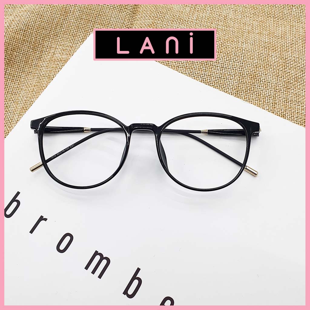 Gọng kính cận nữ Lani viền nhựa dáng bầu thời trang Lani 1216 - Có mắt cận theo độ của bạn