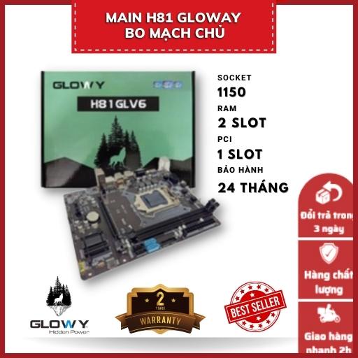 Main Glowy H81 - Bo mạch chủ - Mainboard - Chính hãng - Bảo hành 24 Tháng