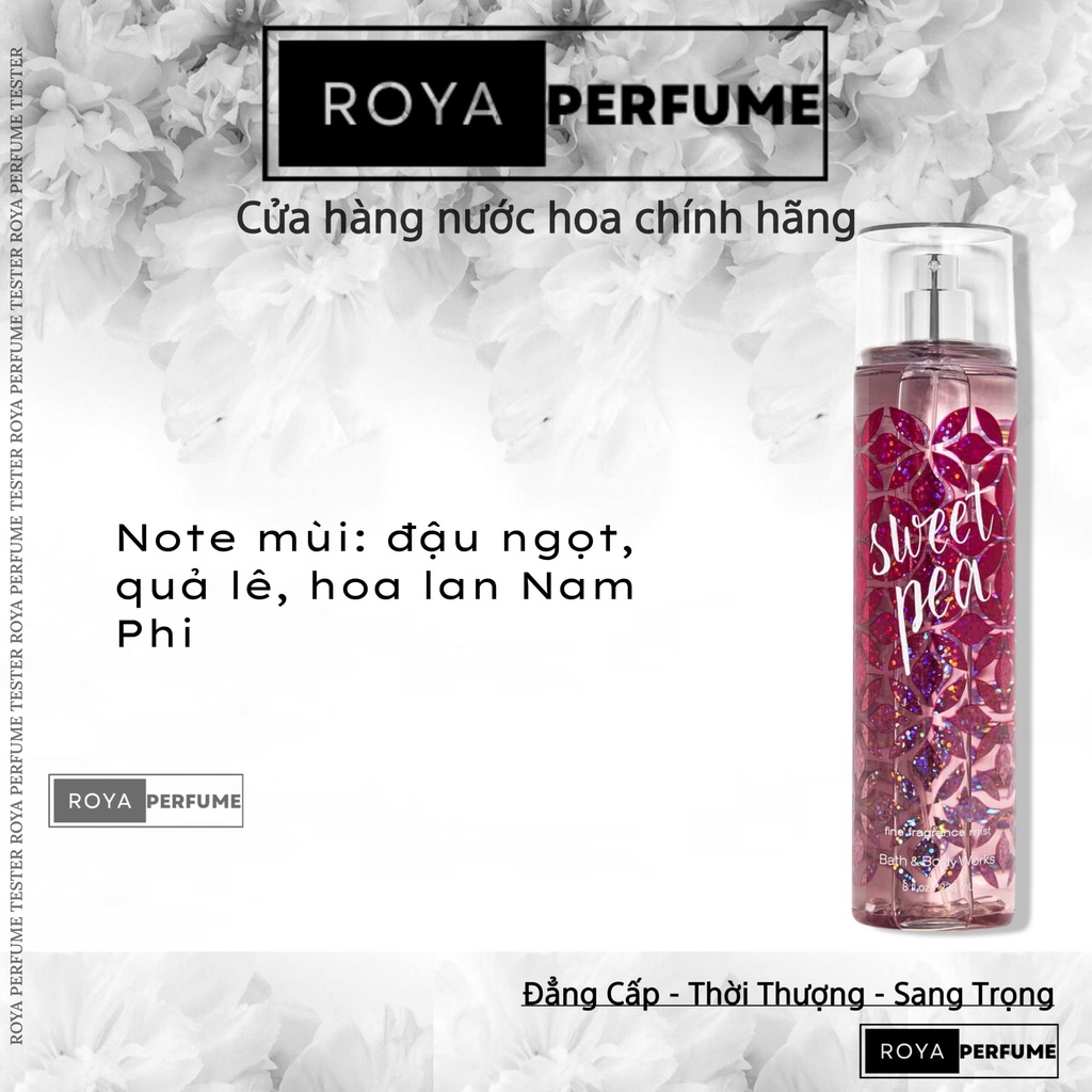 -𝑹𝑶𝑱𝑨- Xịt toàn thân Body Mist Bath & Body Works - Sweet Pea 30ml/50ml/100ml -𝑹𝑶𝑱𝑨-