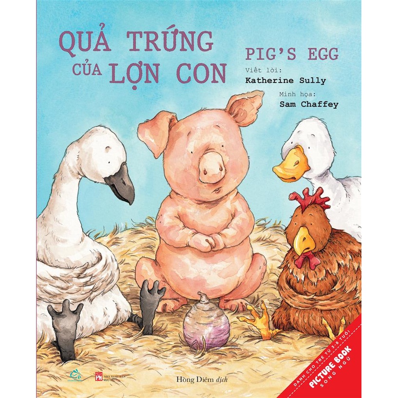 Sách Picture Song ngữ - Quả trứng của lợn con