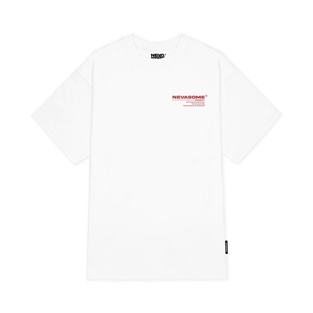 Áo Thun Oversize Local Brand NEVASOME Priority Trắng Cotton Tay Lỡ Form Rộng Nam Nữ