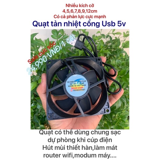 quạt làm mát USB cổng 5v,nhiều kích cở quạt tản nhiệt,quạt làm mát sử dụng được sạc dự phòng,không kèm nguồn và phụ kiện