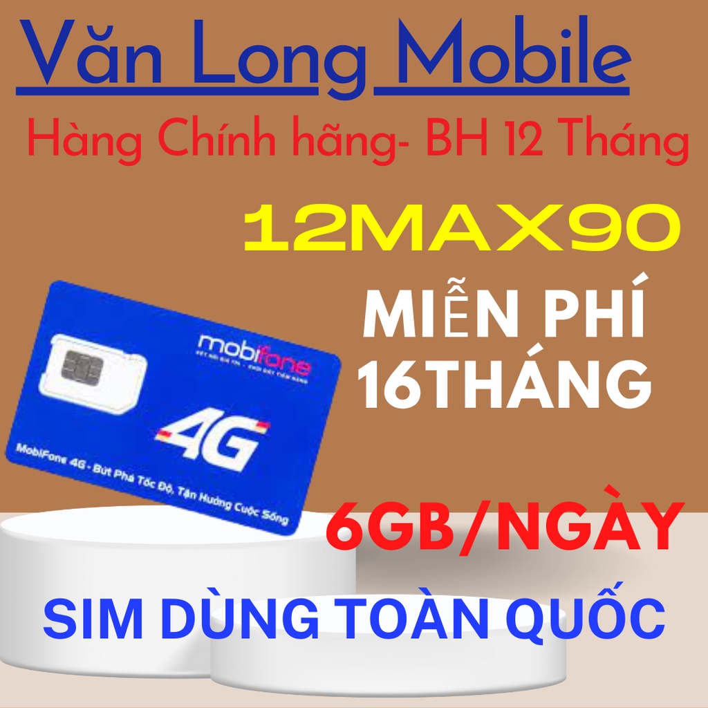 SIM 4G MOBIFONE 12MAX90 06GB/Ngày( Đặt hàng mới lên gói)
