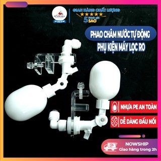 Phụ kiện máy lọc nước - Phao châm nước tư động – phao nước tự động cho bể thủy sinh – tép cảnh - Tép xinh aqua