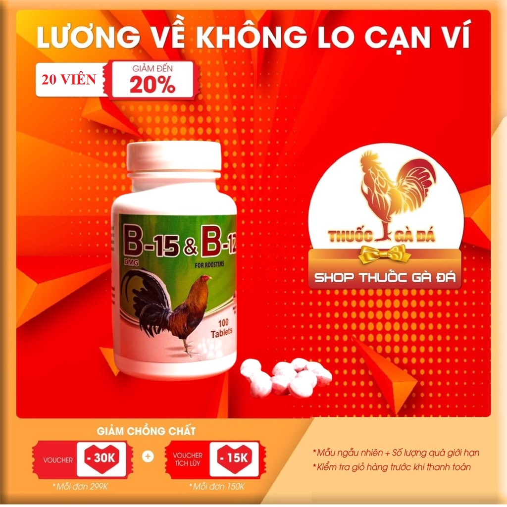 B15 - B12 dinh dưỡng dành cho gà đá