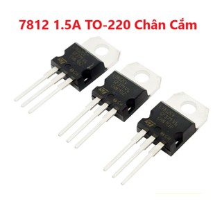 COMBO 3 CON IC Ổn Áp Nguồn 12V 7812 L7812 L7812CV LM7812 7812CV 1.5A TO-220 Chân Cắm