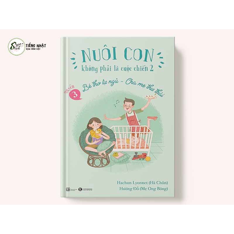 Sách - Bộ 4 cuốn Nuôi con không phải là cuộc chiến - Trọn bộ - Lẻ tùy chọn