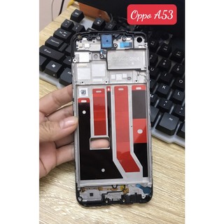Khung sườn đỡ màn oppo A53/ sườn máy oppo A53