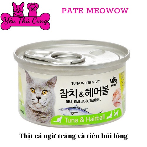 Pate Cho Mèo MeoWow Hàn Quốc Lon 80gr ĐỦ 6 VỊ-YÊU THÚ CƯNG