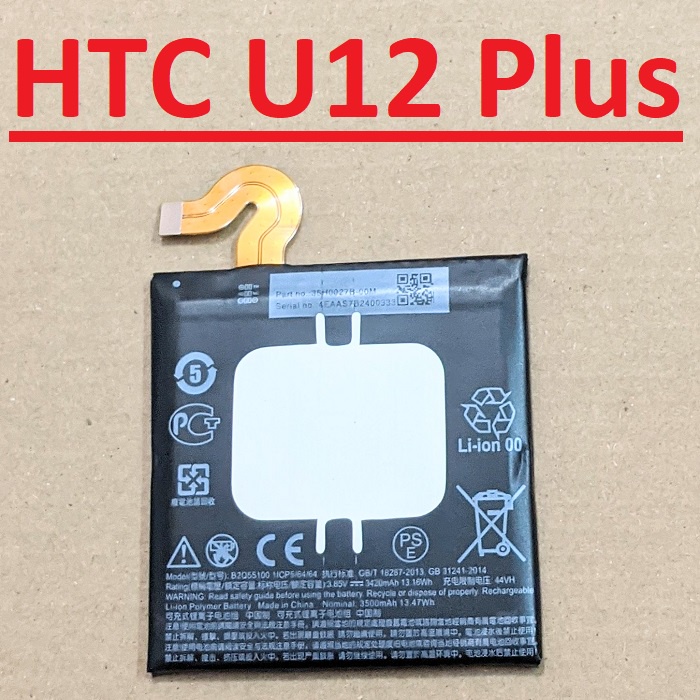 Pin Zin HTC U12 Plus mã B2Q55100 GB/T 18287-2013 GB31241-2014 Dung Lượng 3500mAh Battery Linh Kiện Thay Thế Chính Hãng