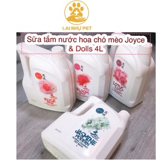  Sữa tắm nước hoa Joyce & Dolls cho chó mèo can 4L LAI NHƯ PET 