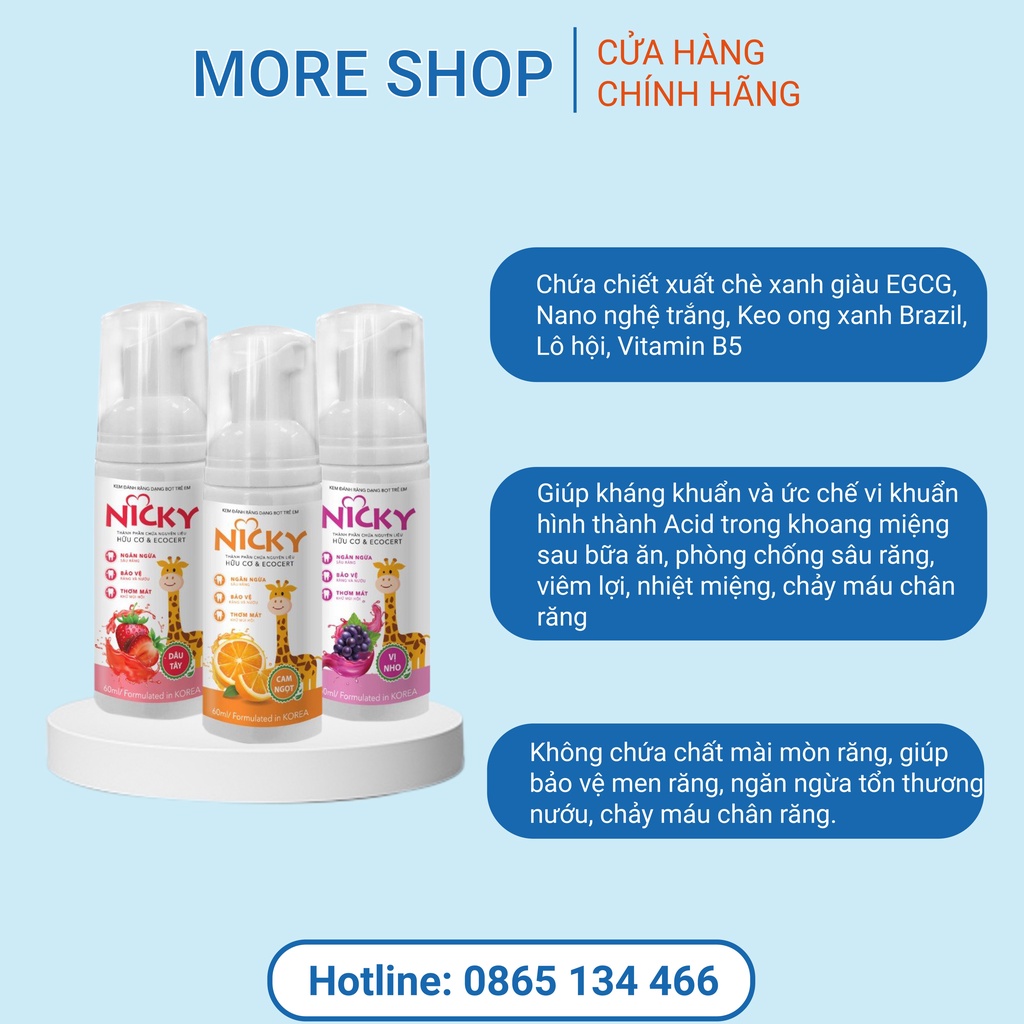 Kem Đánh Răng Dạng Bọt Trẻ Em NICKY 60ml (VỊ CAM - VỊ NHO - VỊ DÂU TÂY)