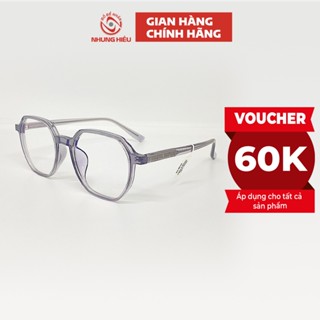 Gọng kính cận nam nữ NHUNG HIẾU lục giác thời trang nhựa lõi titan cao cấp