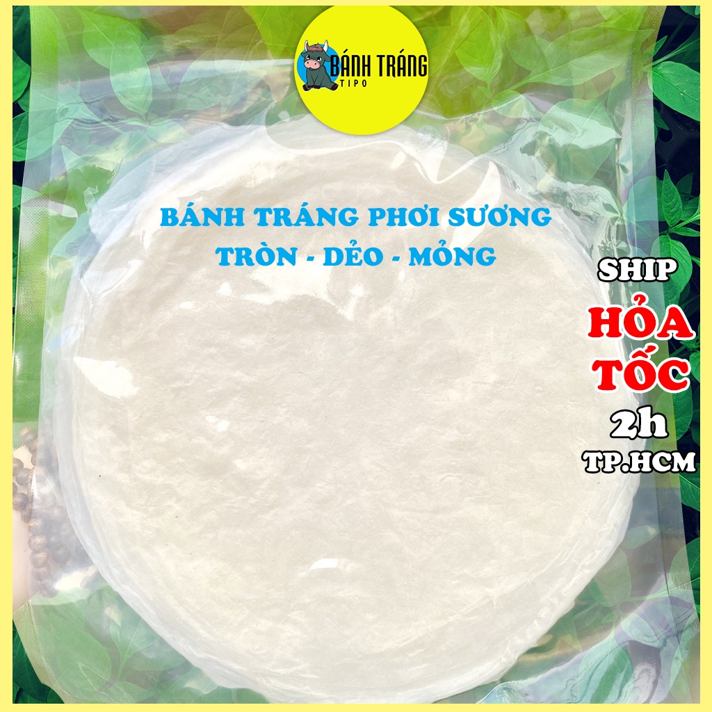 Bánh tráng phơi sương tròn dẻo mỏng 300g - Bánh tráng Chính Gốc Tây Ninh | BÁNH TRÁNG TIPO