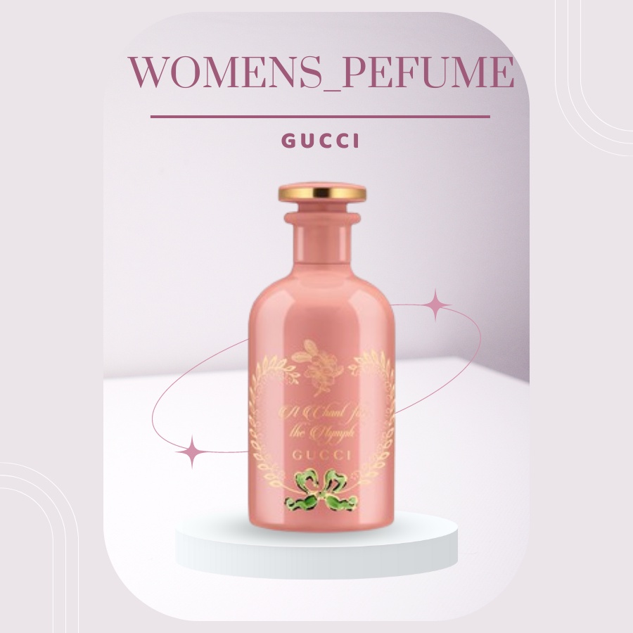 Nước Hoa Gucci A Chant for the Nymph hương thơm nhẹ nhàng EDP 100ml
