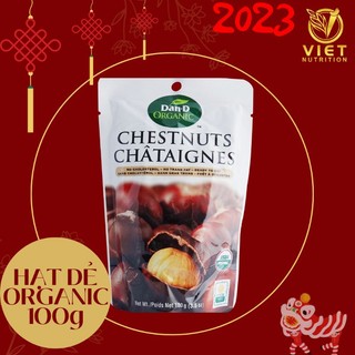 Hạt dẻ tách vỏ Chestnut Organic 100g