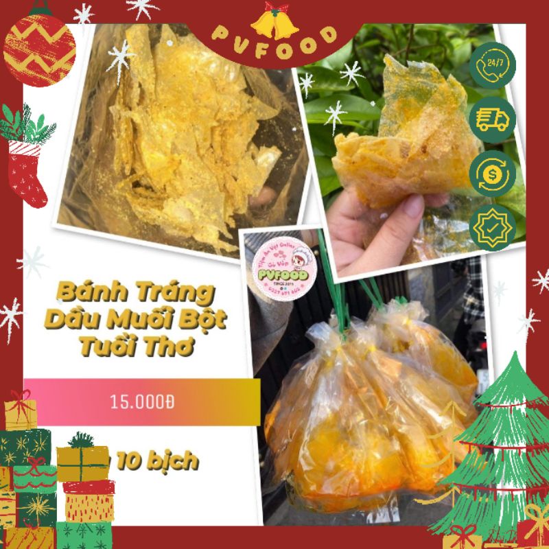 Xâu 10b bánh tráng dầu muối bột tuổi thơ