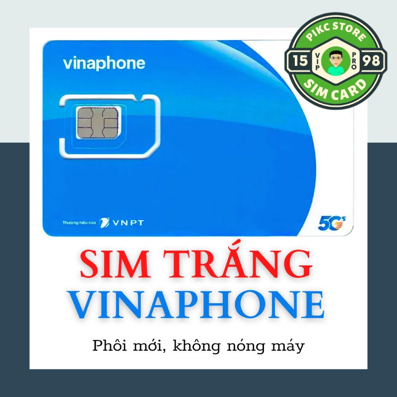Sim trắng Vinaphone - Phôi sim trắng Vina 3G 4G 5G