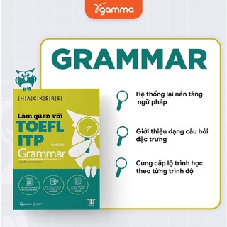 Lẻ/Combo Sách: Làm quen với TOEFL ITP (Reading + Listening + Gammar)