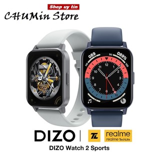 Đồng hồ thông minh Realme TechLife DIZO Watch 2 Sports thể thao màn hình cảm ứng HD