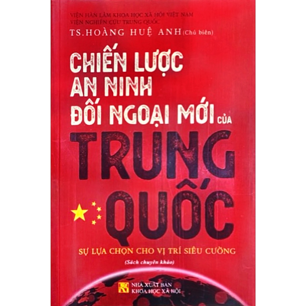 Sách - Chiến lược an ninh đối ngoại mới của Trung Quốc - Hoàng Huệ Anh