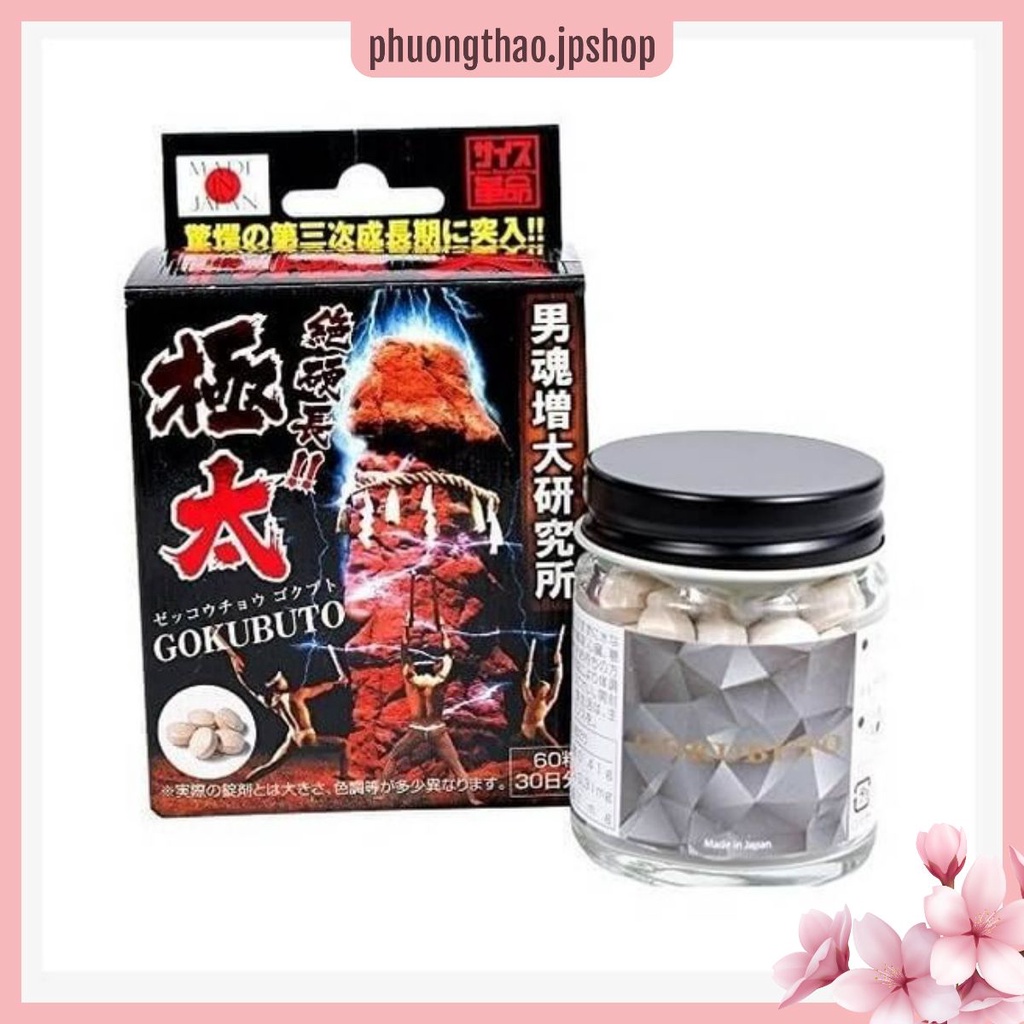 Viên uống cải thiện tăng cường sinh lí Gokubuto Nhật Bản 60 viên/hộp - PHUONGTHAO.JPSHOP