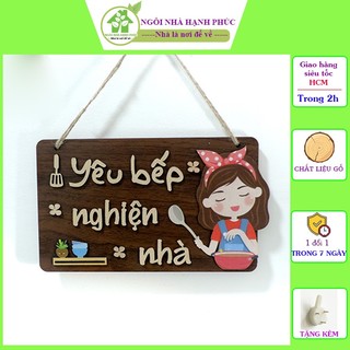 Bảng gỗ decor trang trí nhà cửa mẫu bm_146 yêu bếp nghiện nhà