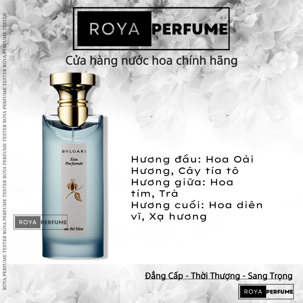 -𝑹𝑶𝑱𝑨- Nước Hoa Bvl Eau Parfumee Au The Bleu -𝑹𝑶𝑱𝑨-