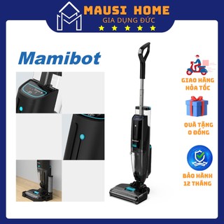 Máy hút bụi lau nhà không dây Mamibot diệt khuẩn bằng tia UV - MAUSI HOME