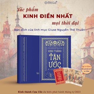 Sách Kinh Thánh Tân Ước Bản dịch công phu của Linh mục Giuse Nguyễn Thế