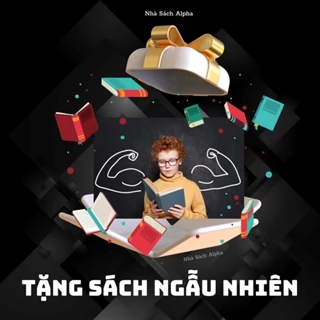 Sách Ngẫu Nhiên - Quà Tặng Đến Từ Nhà Sách Alpha