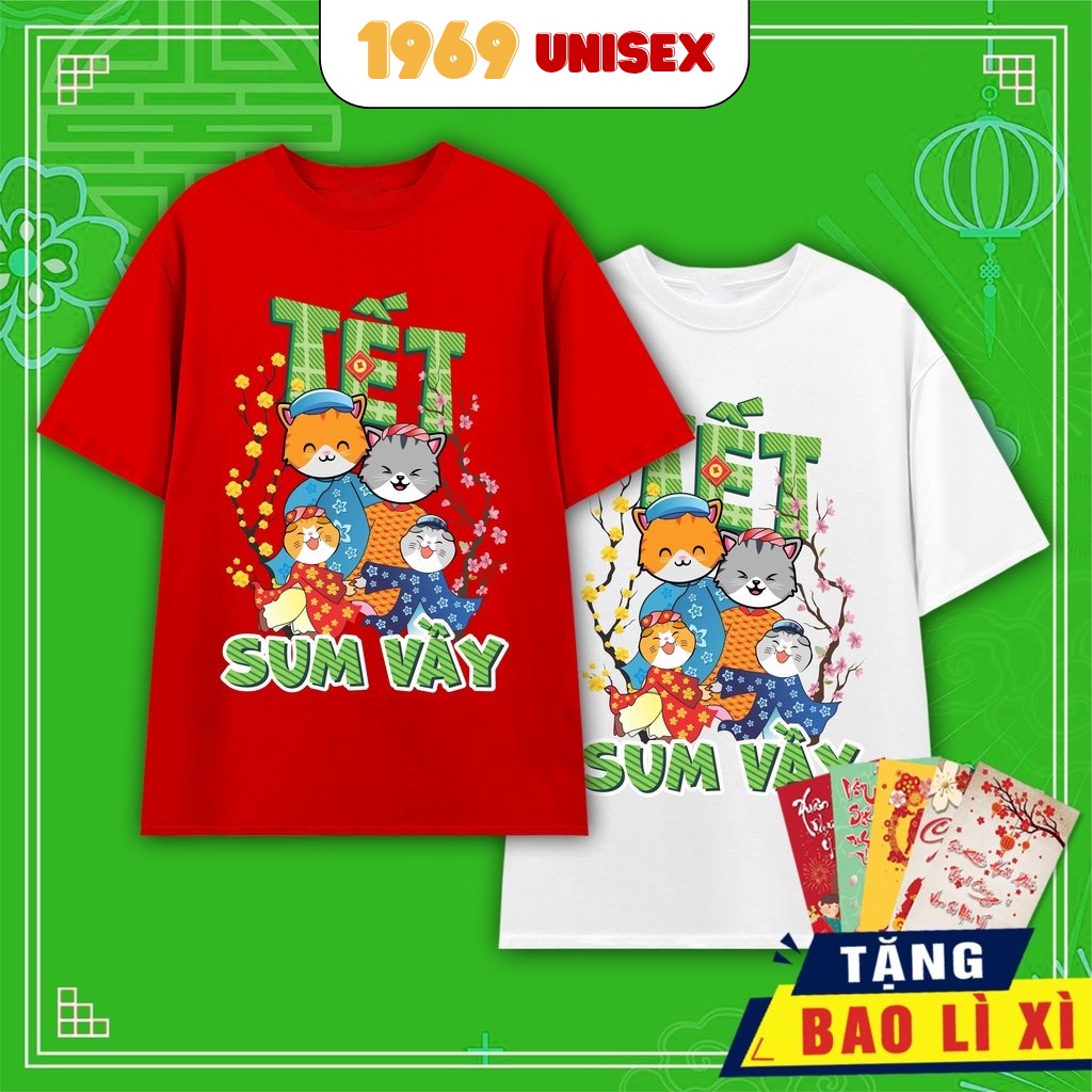 Áo Thun Form Rộng Tay Lỡ Gia Đình Tết Sum Vầy 2023 Quý Mão Con Mèo Nhiều Màu | 1969Unisex