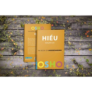 Sách First News - Osho - Hiểu