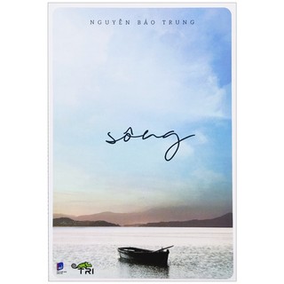 Sách sông - truyện ngắn - tản văn