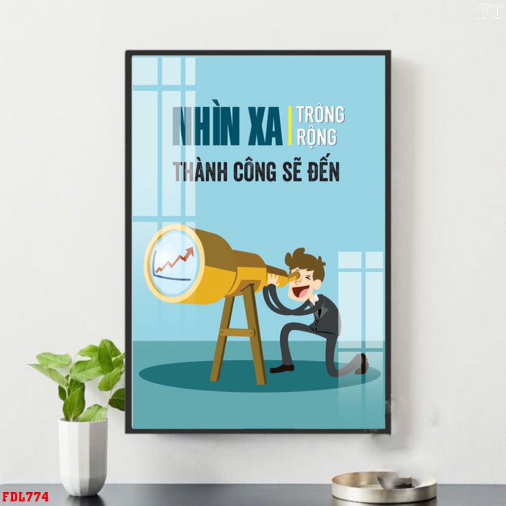 Tranh Động Lực - Tranh Slogan Tạo Động Lực Treo Tường Trang Trí Văn Phòng TDL32