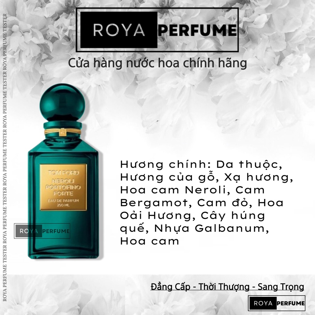 -𝑹𝑶𝑱𝑨- Nước hoa Tom Ford Neroli Portofino Forte -𝑹𝑶𝑱𝑨-