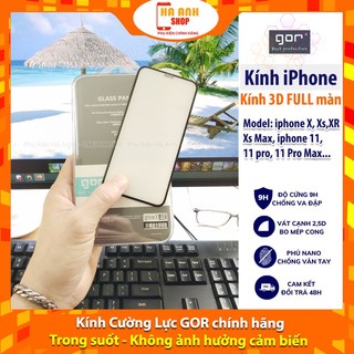 Kính Cường Lực 3D Full màn hình iPhone X / XS / XR / XS Max /11 /11 PRO /11 PRO MAX hãng GOR cao cấp