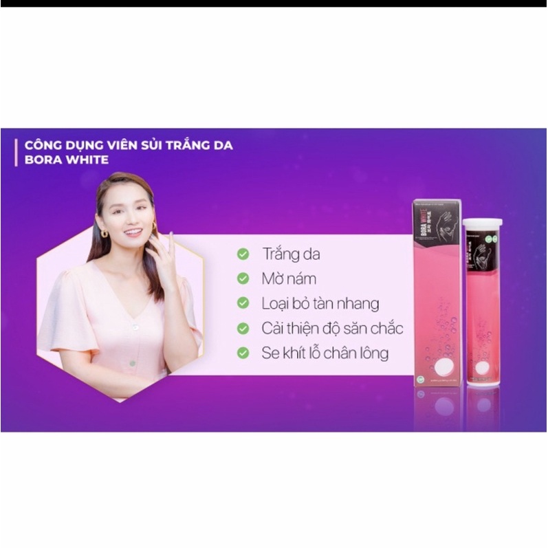 Viên Sủi Trắng Da,Chống lão Hoá BORA WHITE_Chính Hãng
