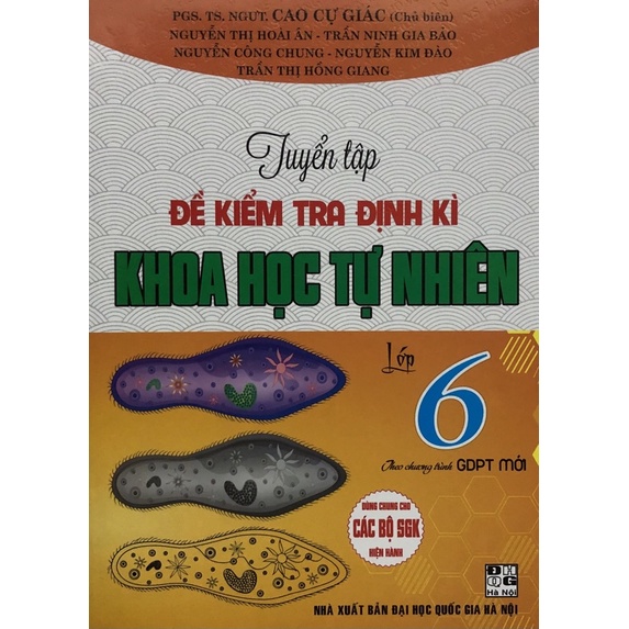 Sách - Tuyển tập Đề kiểm tra định kì Khoa học tự nhiên Lớp 6